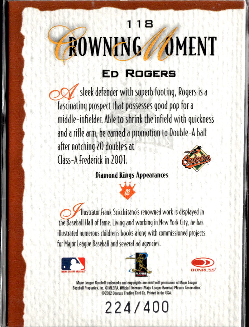 Ed Rogers 2002 Donruss Diamond Kings /400 Baltimore Orioles