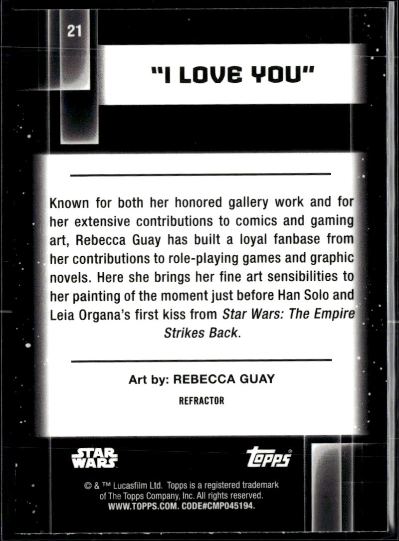 I Love You 2021 Topps Star Wars Galaxy Refractor #21