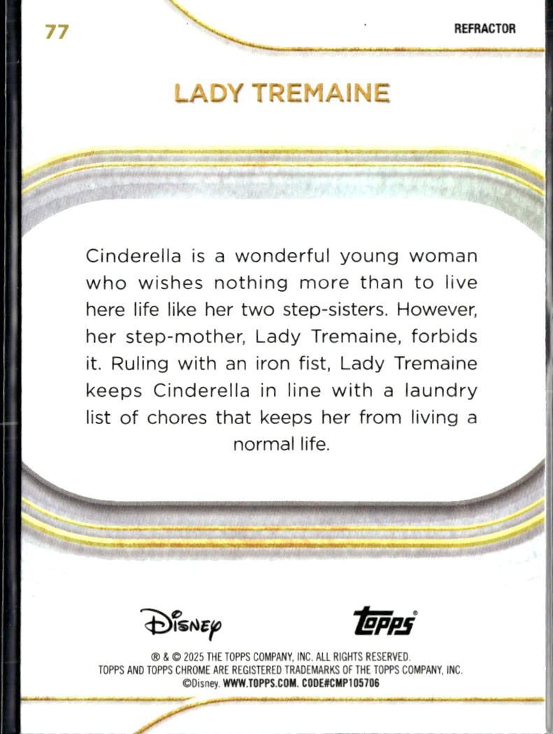 Lady Tremaine 2025 Topps Chrome Disney Refractor #77
