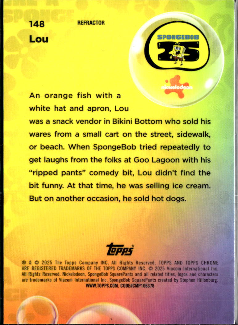 Lou 2025 Topps Chrome SpongeBob SquarePants REFRACTOR #148