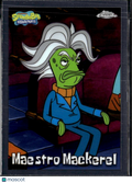 Maestro Mackerel 2025 Topps Chrome SpongeBob SquarePants #192