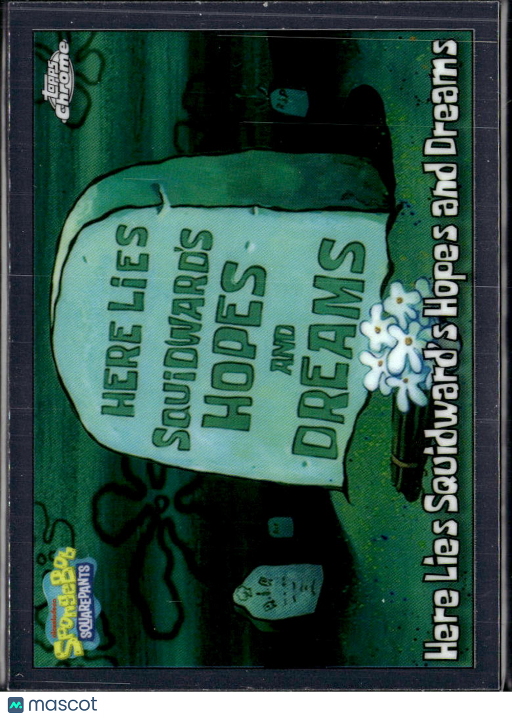 Here Lies Squidward's Hopes 2025 Topps Chrome SpongeBob SquarePants #92