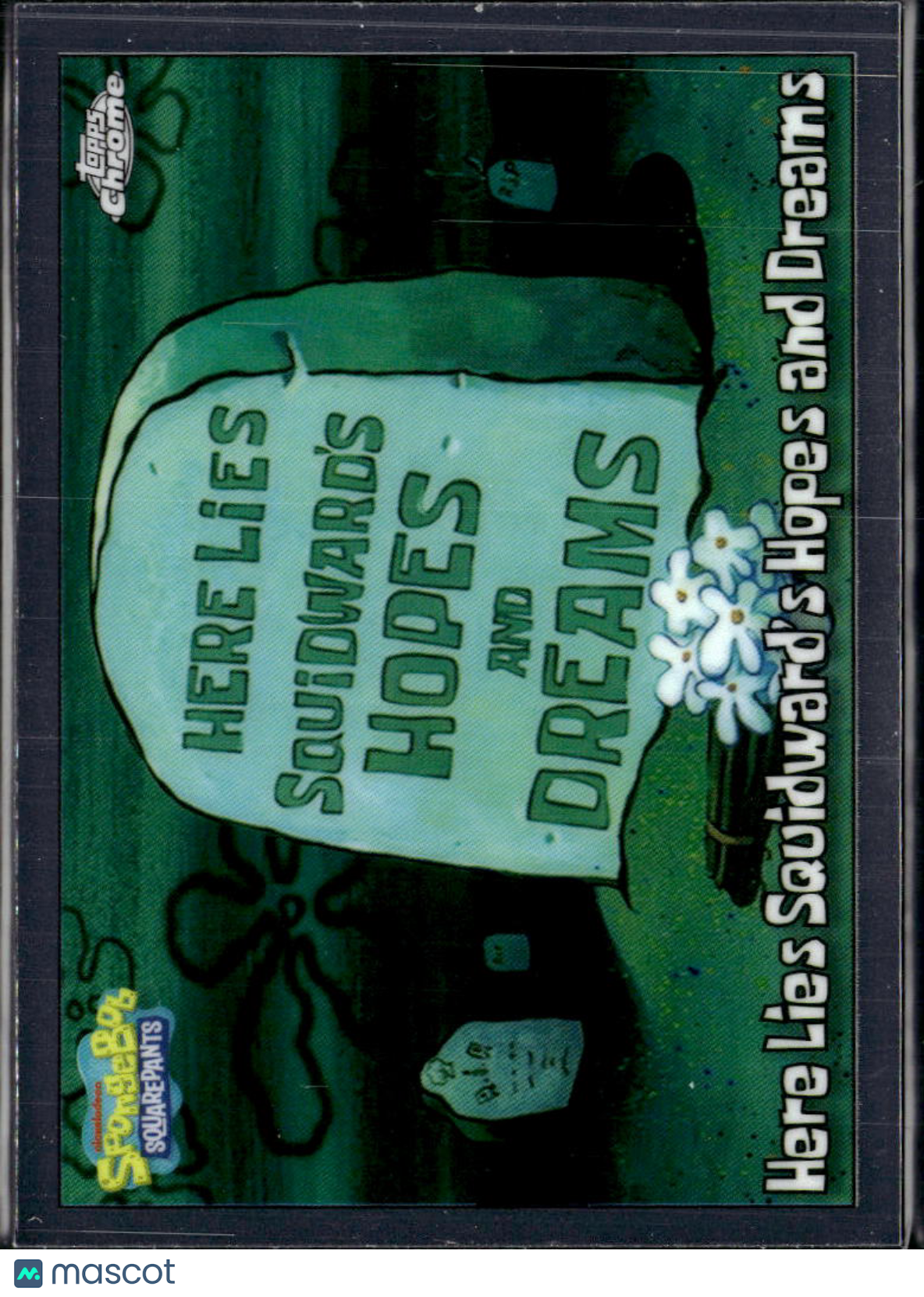 Here Lies Squidward's Hopes 2025 Topps Chrome SpongeBob SquarePants #92