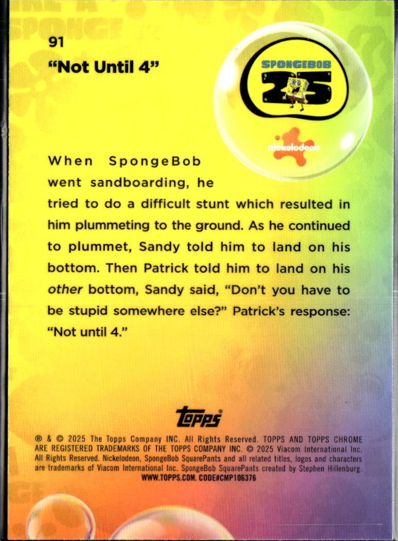 Not Until 4 2025 Topps Chrome SpongeBob SquarePants 25th Anniversary #91