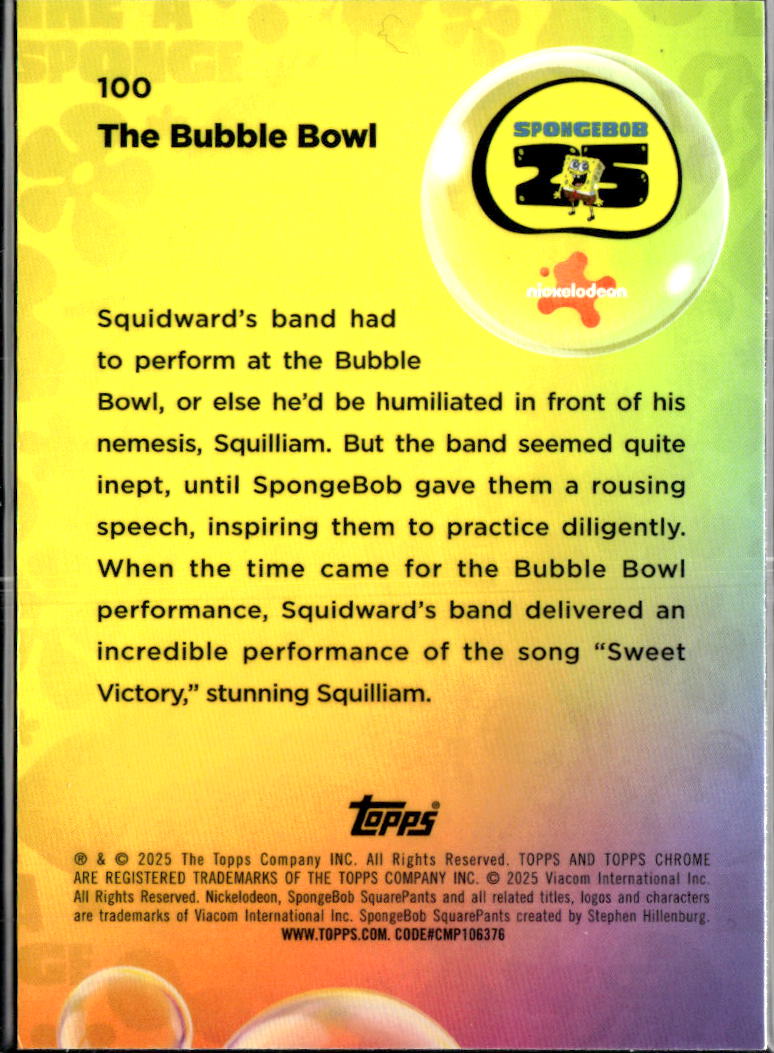 THe Bubble Bowl 2025 Topps Chrome SpongeBob SquarePants #100