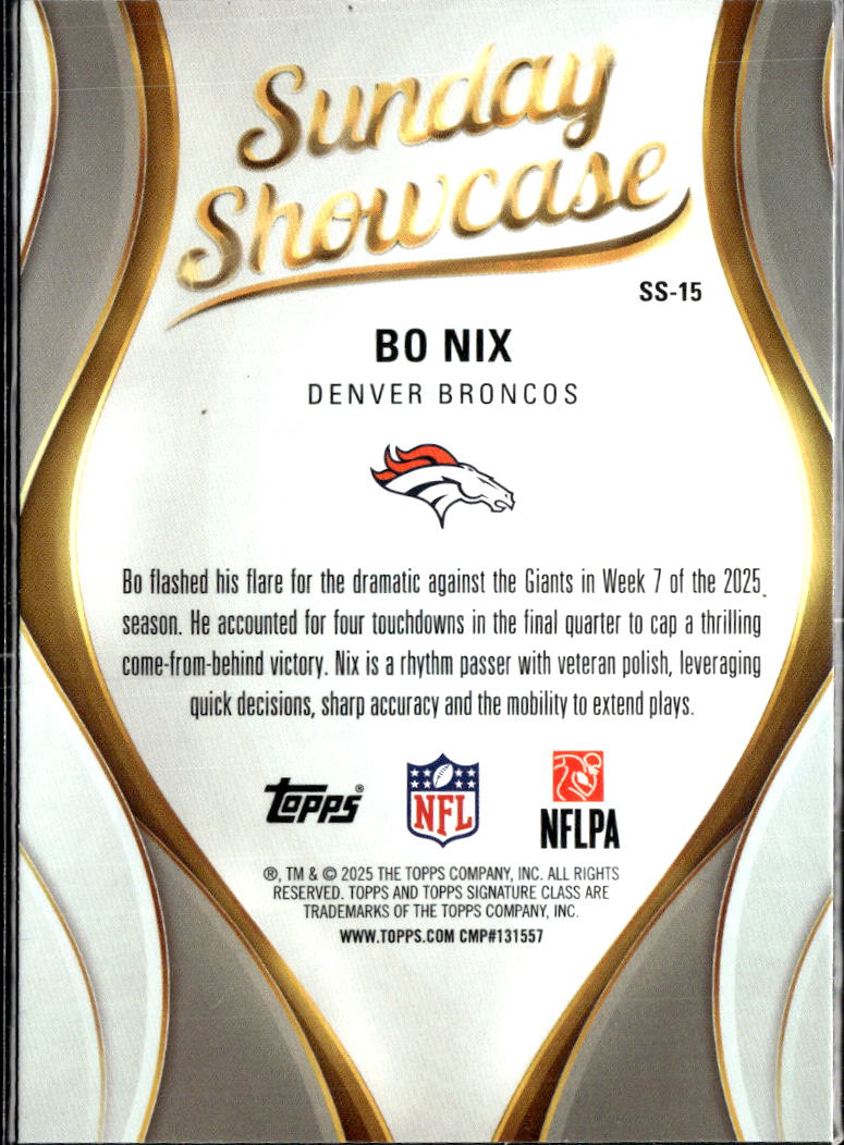 Bo Nix 2025 Topps Signature Class Sunday Showcase Denver Broncos