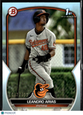 Leandro Arias 2023 Bowman 1st Sky Blue /499 Baltimore Orioles