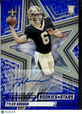 Tyler Shough 2025 Rookies & Stars Auto Autograph RC 34/99 New Orleans Saints