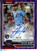 Otto Kemp 2026 Topps Chrome Auto Autograph RC 56/75 Philadelphia Phillies