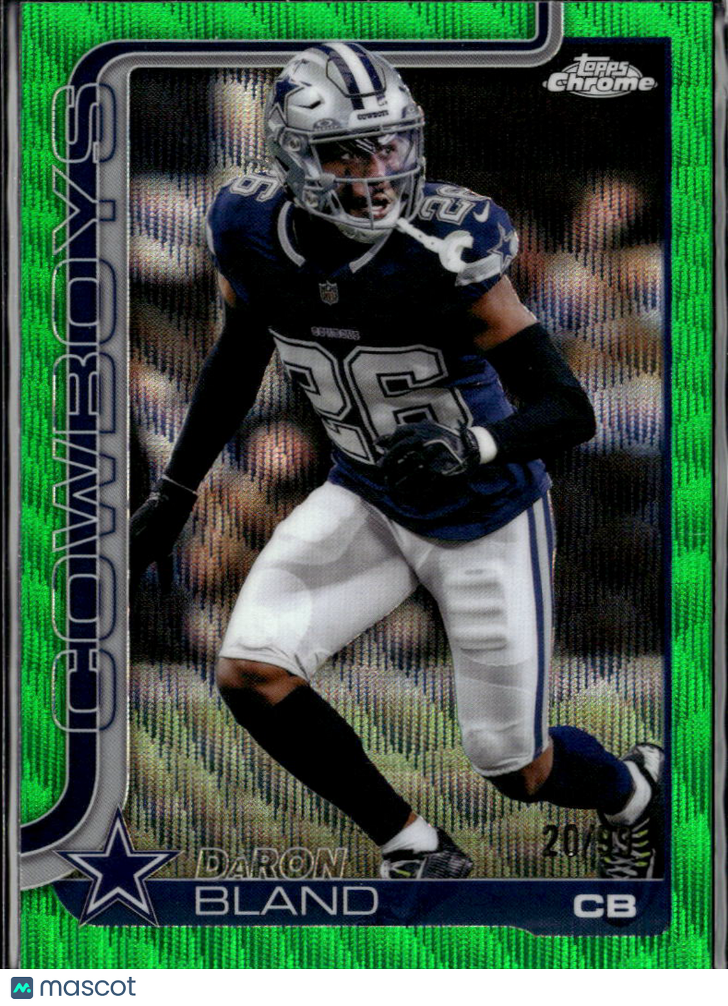 DaRon Bland 2025 Topps Chrome Green Wave Refractor 20/99 Dallas Cowboys
