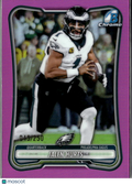 Jalen Hurts 2026 Topps Bowman Chrome Pink Refractor 45/250 Philadelphia Eagles