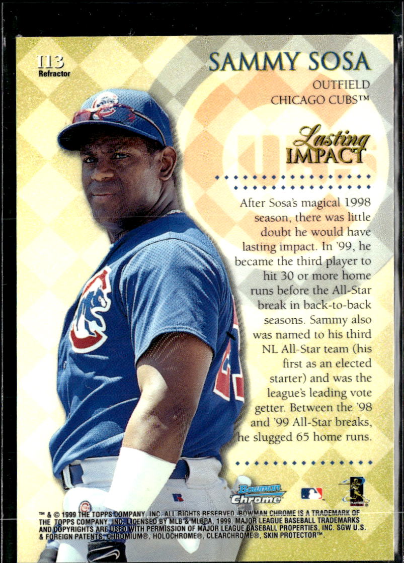 Sammy Sosa 1999 Bowman Chrome Lasting Impact Refractor Chicago Cubs