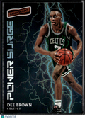 Dee Brown 2016-17 Panini Aficionado Power Surge  Boston Celtics