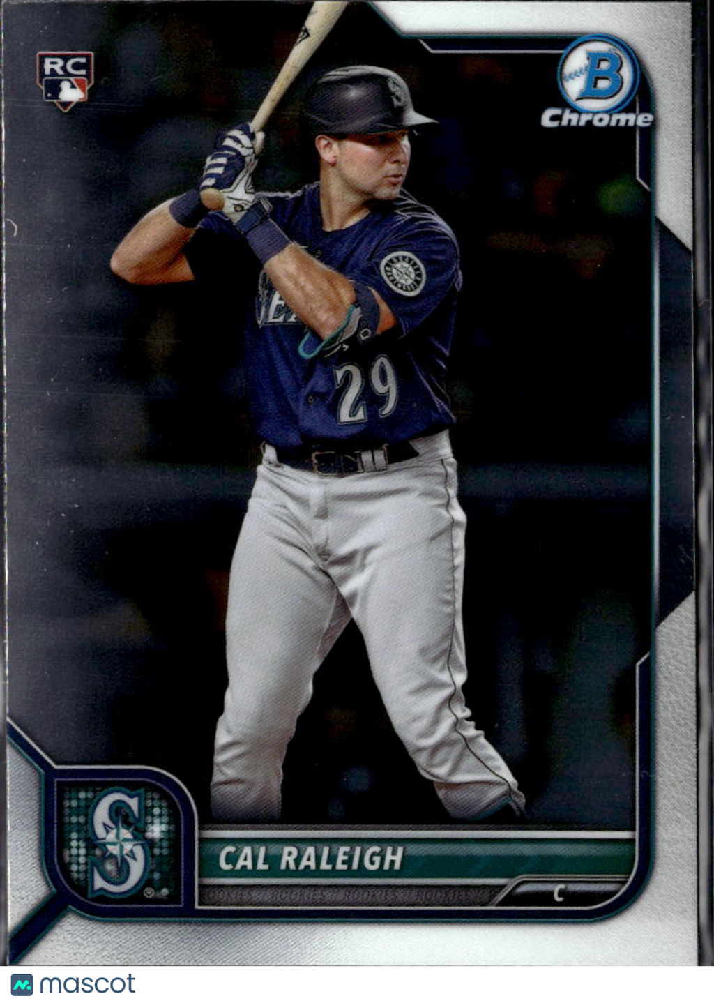 Cal Raleigh 2022 Bowman Chrome Rookie RC Seattle Mariners