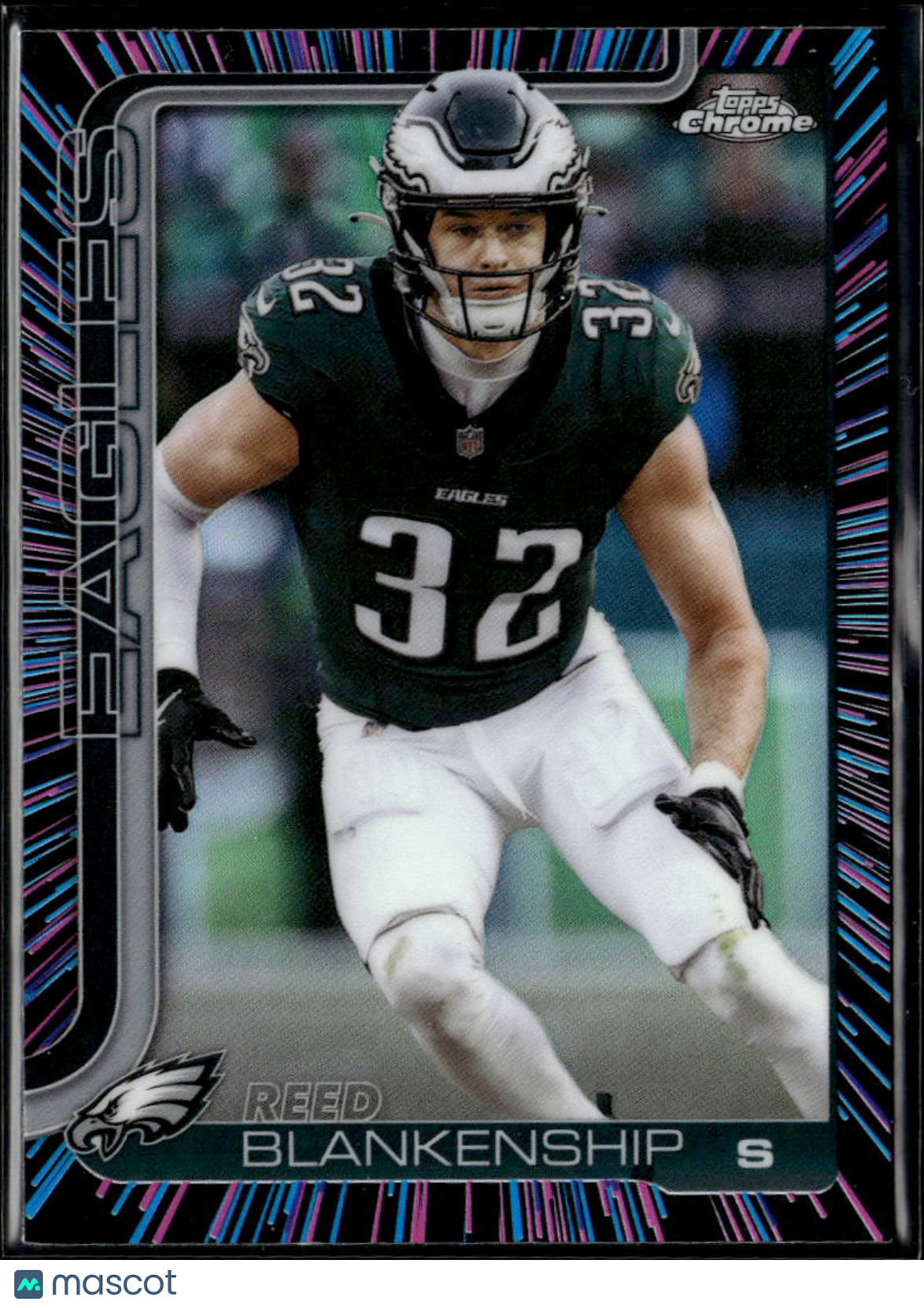 Reed Blankenship 2025 Topps Chrome Neon Pulse Refractor Philadelphia Eagles