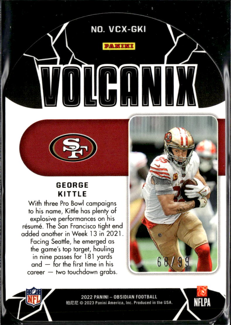 George Kittle 2022 Obsidian Volcanix Die-Cut 68/99 San Francisco 49ers