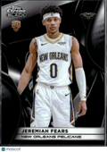 Jeremiah Fears 2026 Topps Chrome Black Rookie RC New Orleans Pelicans