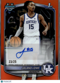 Jaland Lowe 2025 Bowman Chrome 1st Auto Autograph Orange 23/25 Kentucky Wildcats