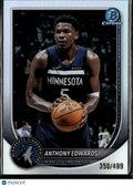 Anthony Edwards 2025 Bowman Chrome Refractor 350/499 Minnesota Timberwolves