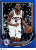 Tyrese Maxey 2025 Bowman Chrome Blue Refractor /150 Philadelphia 76ers