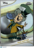 Mad Hatter 2025 Topps Chrome Disney Refractor #177