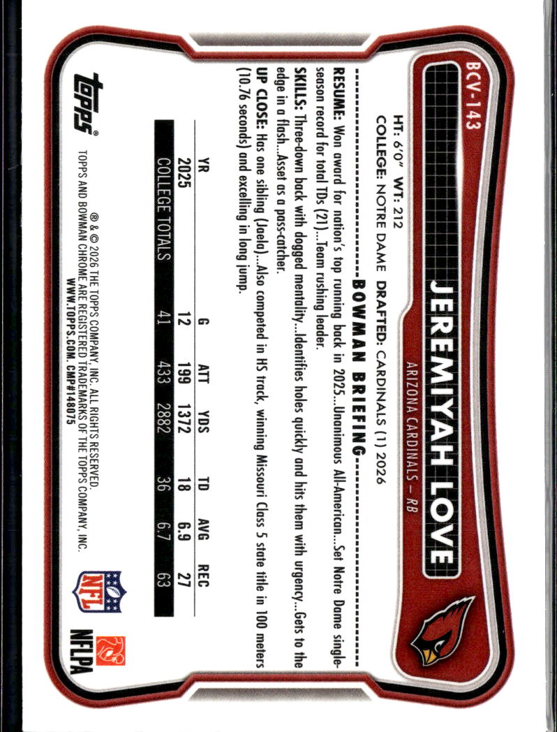Jeremiyah Love 2026 Bowman Chrome Rookie RC Arizona Cardinals