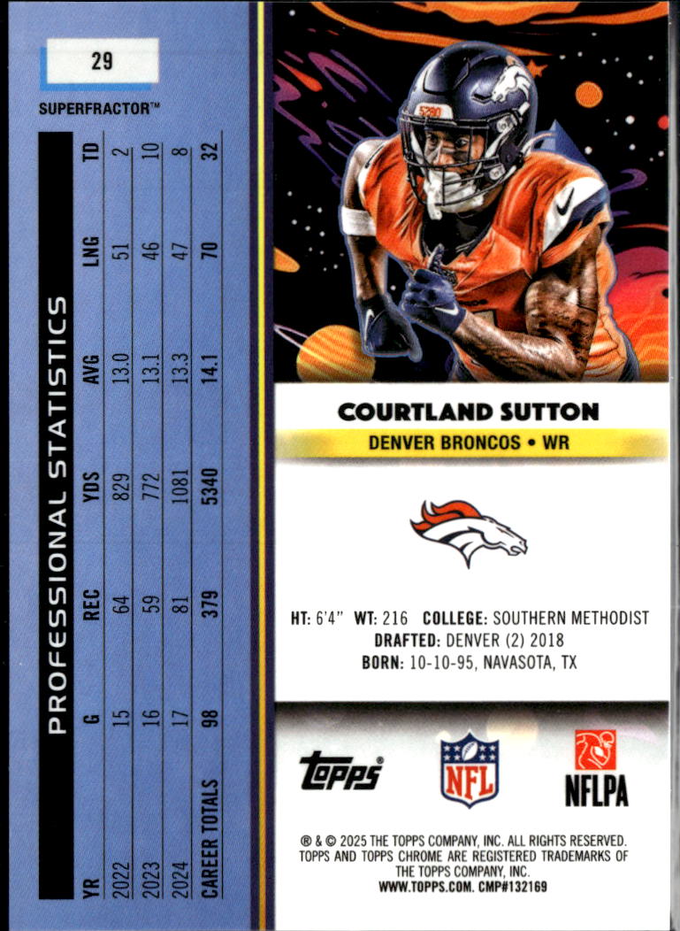 Courtland Sutton 2025 Topps Chrome Cosmic SUPERFRACTOR 1/1 Denver Broncos