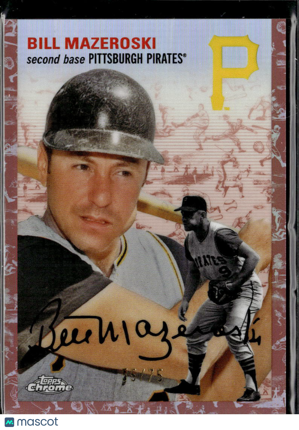 Bill Mazeroski 2023 Topps Chrome Platinum Rose Gold 55/75 Pittsburgh Pirates