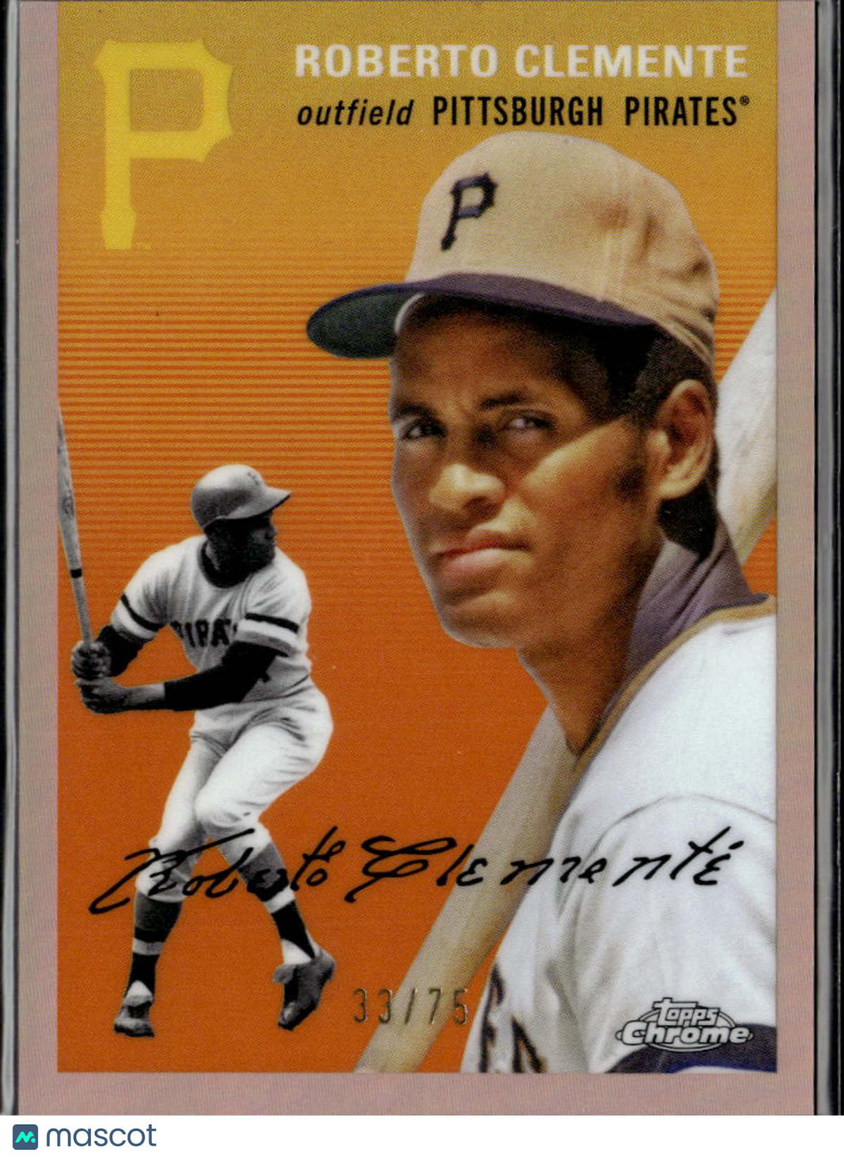 Roberto Clemente 2023 Topps Chrome Platinum Rose Gold 33/75 Pittsburgh Pirates