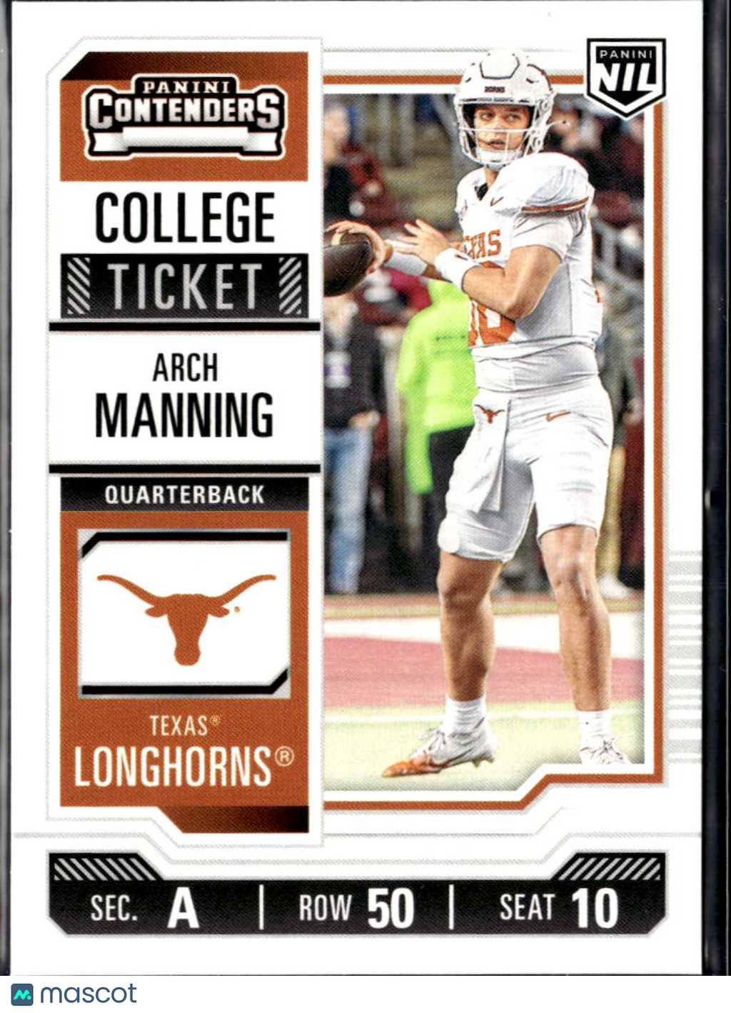 Arch Manning 2025 Contenders College Ticket Rookie RC Texas Longhorns