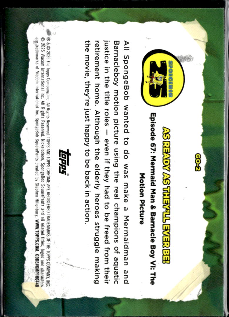 As Ready as They'll Ever Be 2025 Topps Chrome SpongeBob SquarePants #GO-2