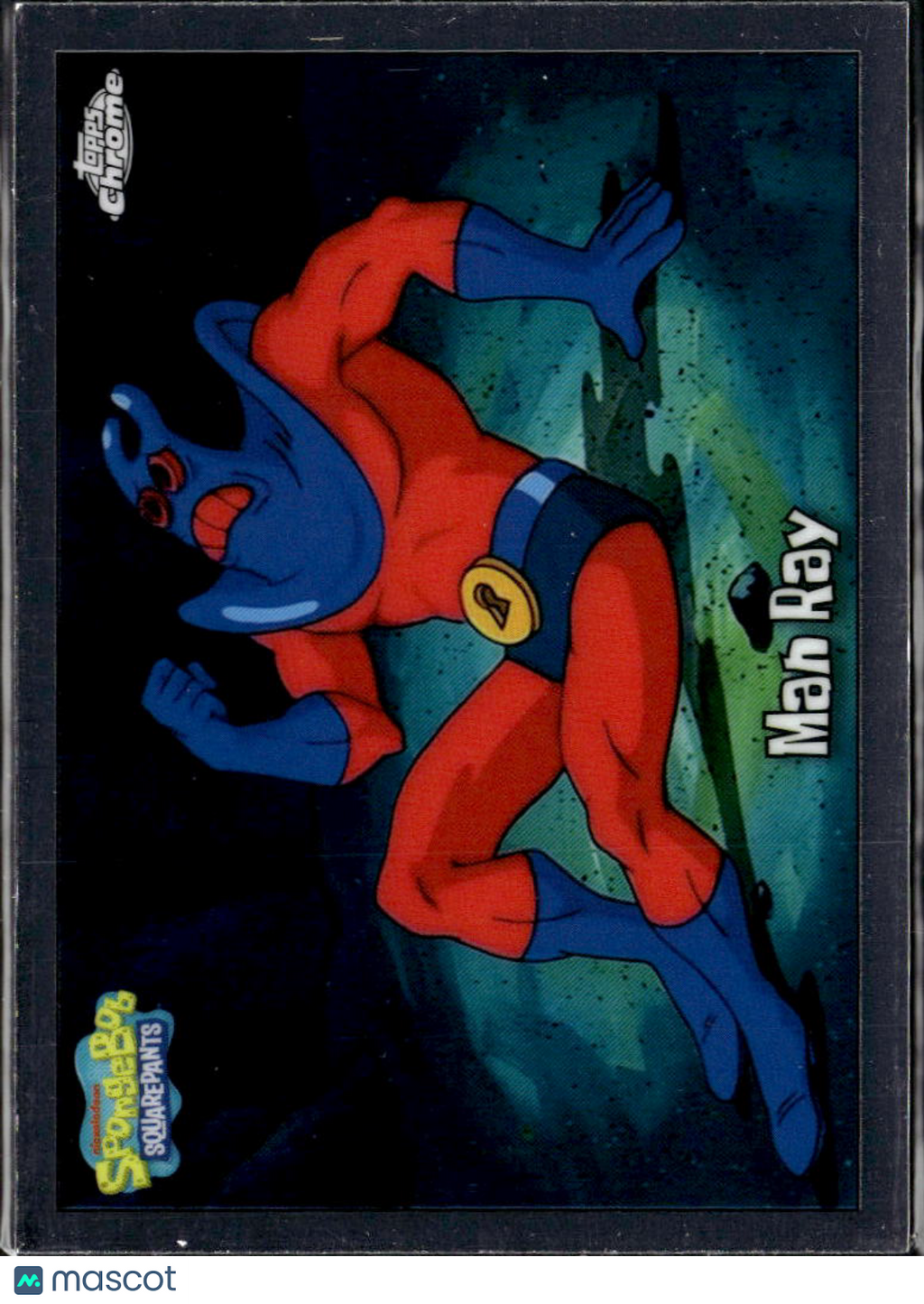 Man Ray 2025 Topps Chrome SpongeBob SquarePants #8