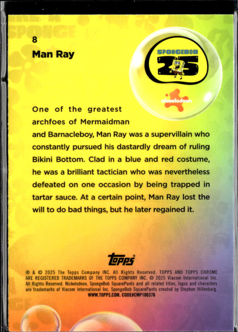 Man Ray 2025 Topps Chrome SpongeBob SquarePants #8
