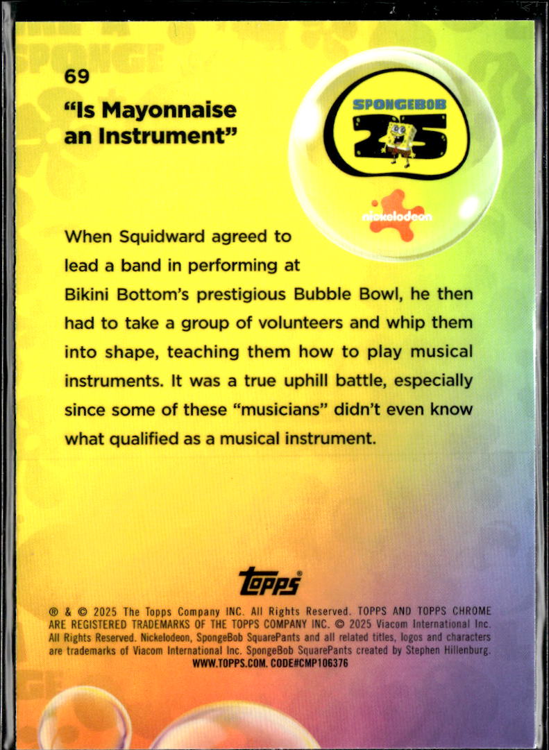 Is Mayonnaise an Instrument 2025 Topps Chrome SpongeBob SquarePants #69