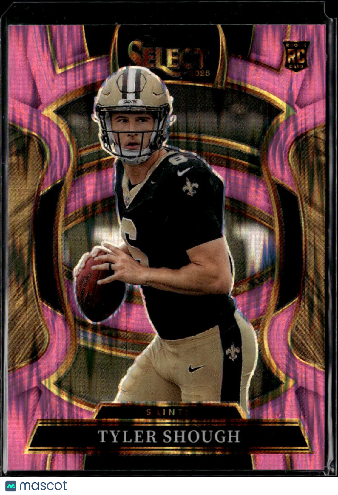Tyler Shough 2025 Select RC Pink Shock Rookie New Orleans Saints
