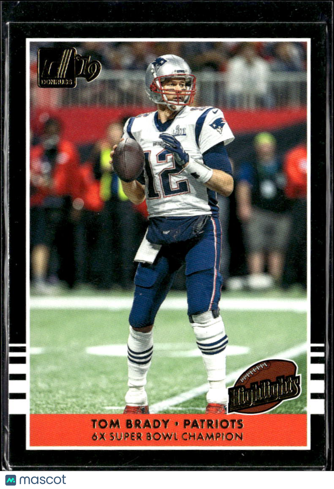 Tom Brady 2019 Panini Donruss Highlights New England Patriots