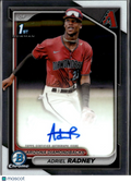 Adriel Radney 2024 Bowman Chrome 1st Auto Autograph Arizona Diamondbacks