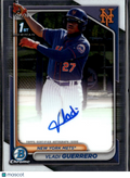 Vladi Guerrero 2024 Bowman Chrome 1st Auto Autograph New York Mets