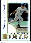 George Brett 2003 Topps Tribute Game Worn Jersey Patch Kansas City Royals