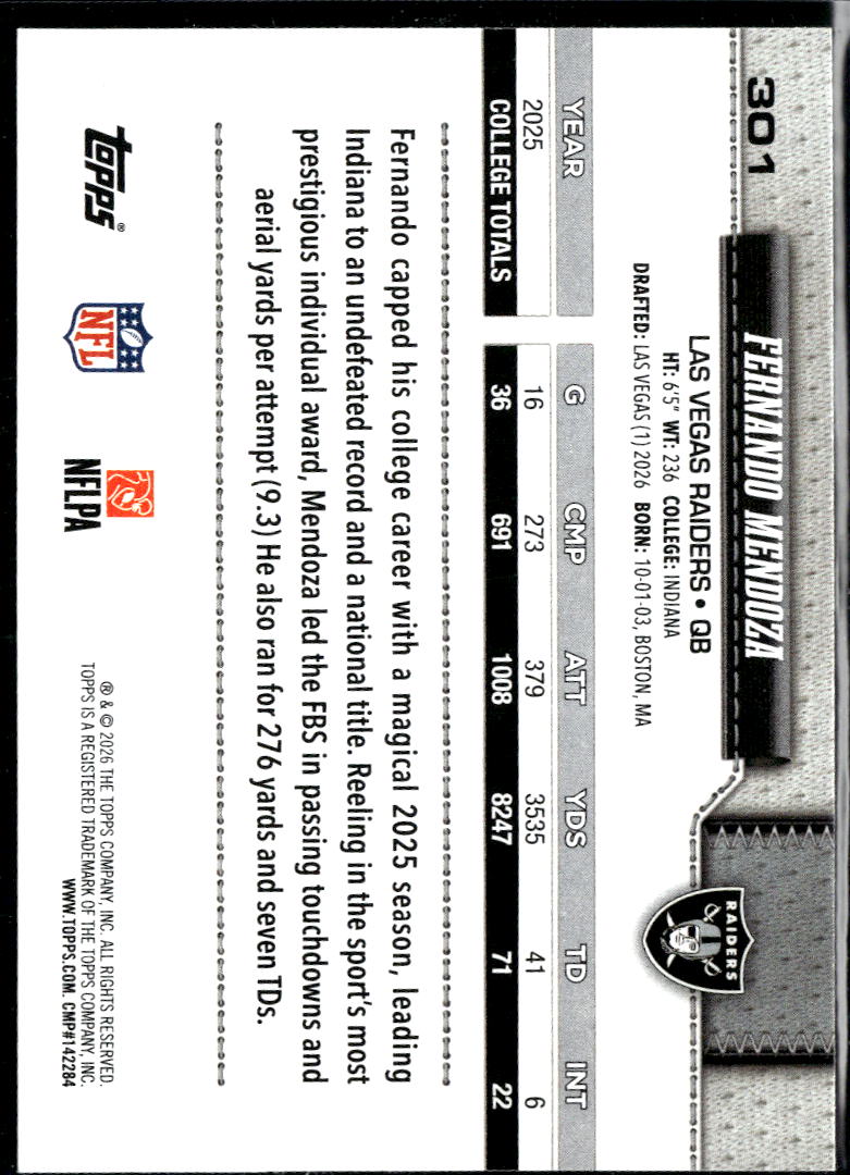 Fernando Mendoza 2026 Topps Flagship Rookie RC Las Vegas Raiders