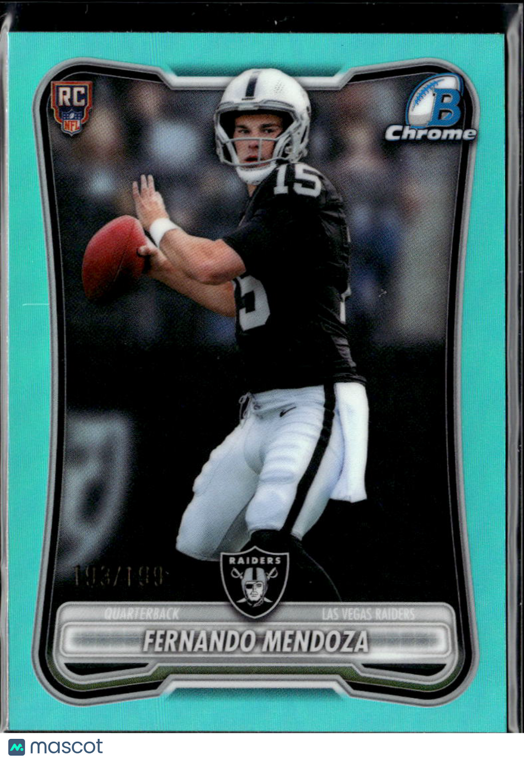 Fernando Mendoza 2026 Bowman Chrome Aqua Refractor RC 193/199 Las Vegas Raiders