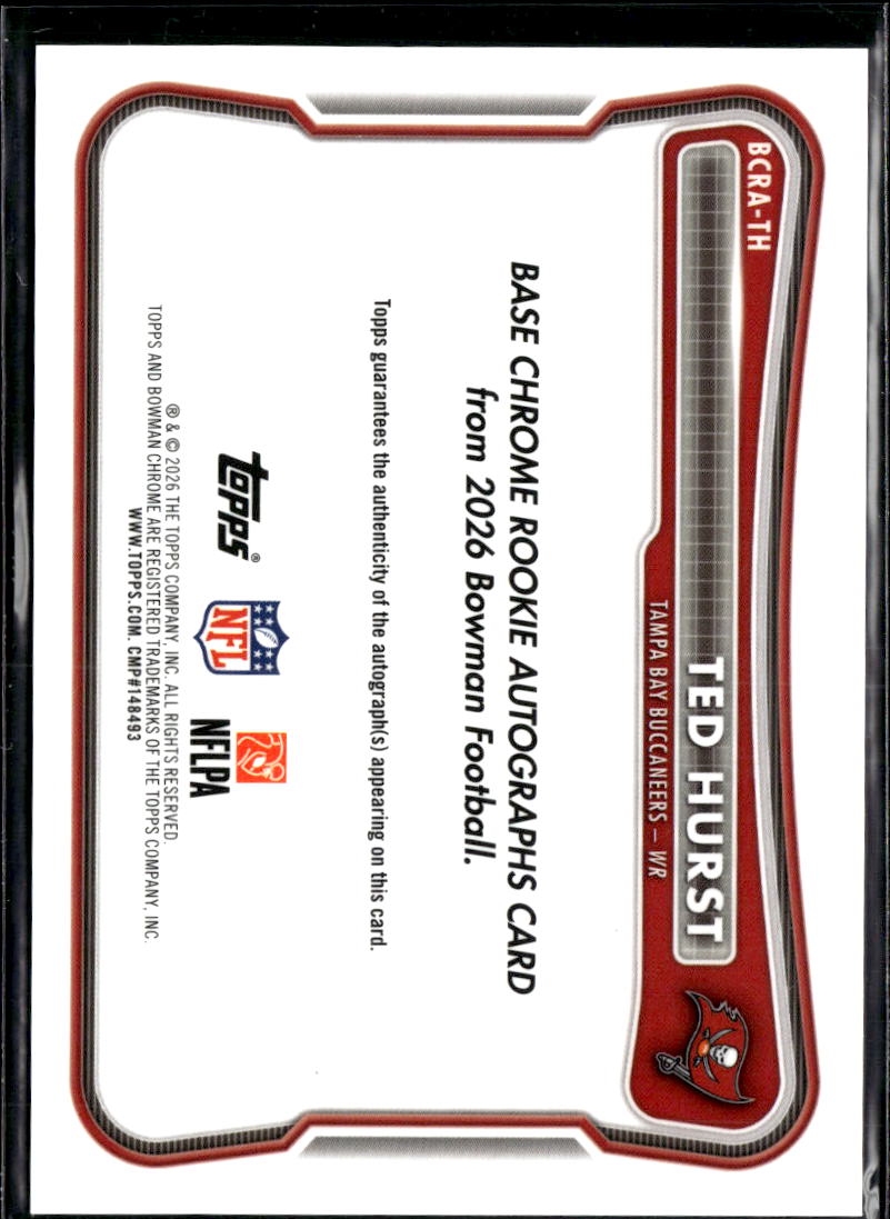 Ted Hurst 2026 Bowman Chrome Auto Autograph RC Tampa Bay Buccaneers