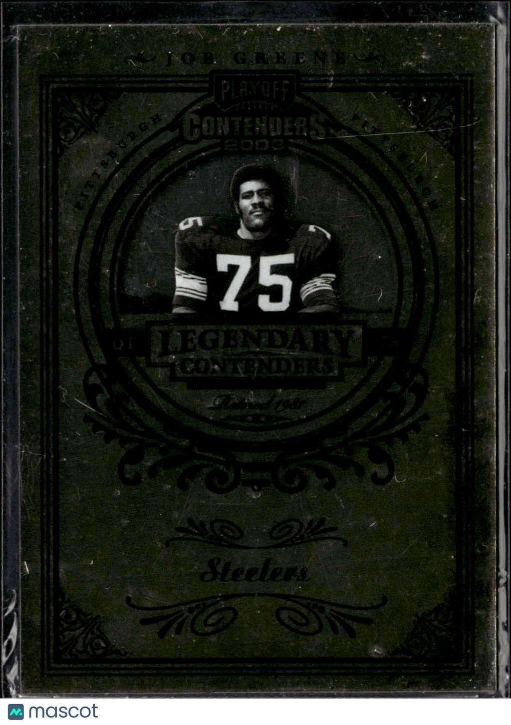 Joe Greene 2003 Playoff Contenders Legendary Contenders Pittsburgh Steelers