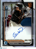 Guillermo Williamson 2024 Bowman Chrome 1st Auto Autograph 464/499 Giants