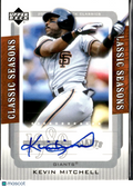 Kevin Mitchell 2005 Upper Deck Classics Auto Autograph San Francisco Giants