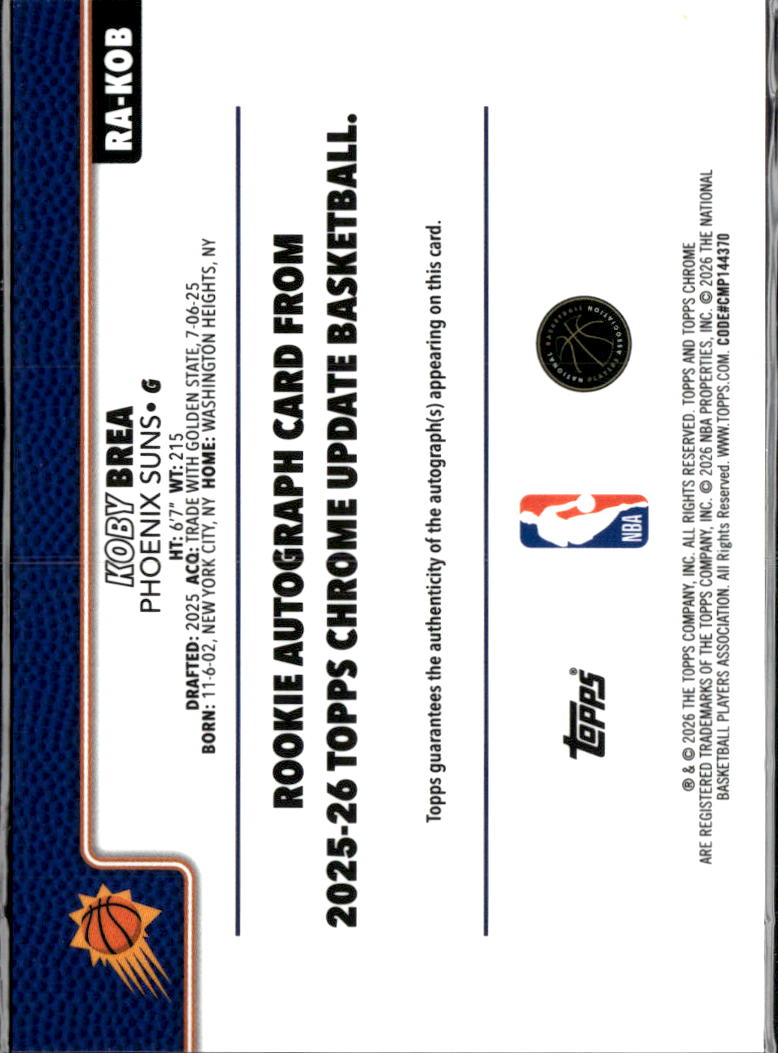 Koby Brea 2026 Topps Chrome Update Auto Autograph RC 27/125 Phoenix Suns