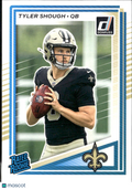 Tyler Shough 2025 Donruss Rated Rookie RC New Orleans Saints