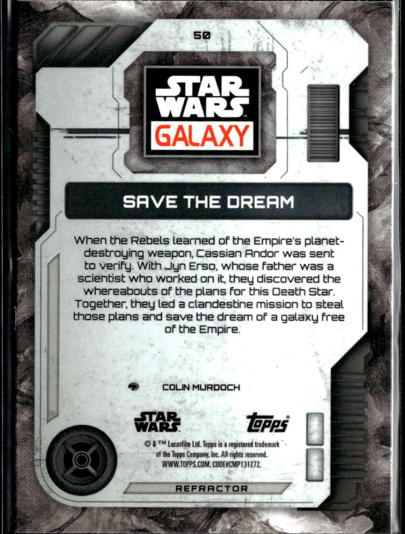 Save The Dream 2026 Topps Star Wars Chrome Galaxy Refractor #50