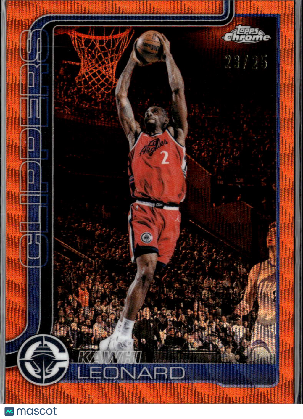 Kawhi Leonard 2026 Topps Chrome Orange Wave Refractor 23/25 Los Angeles Clippers