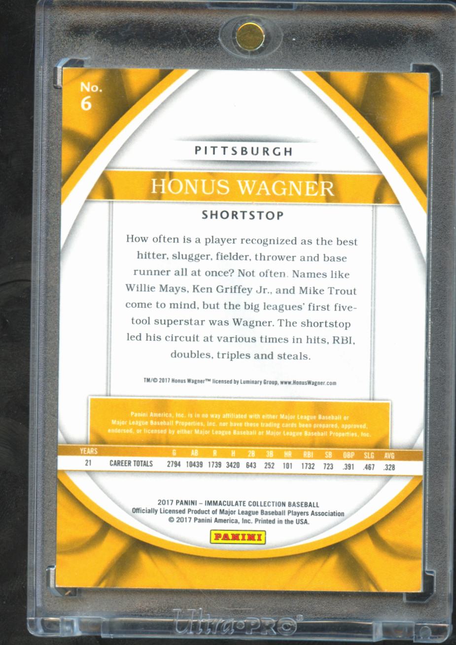 Honus Wagner 2017 Immaculate Collection Card 34/99 #6 Pittsburgh Pirates
